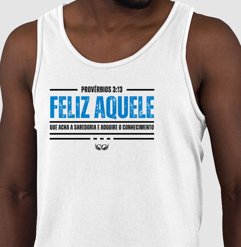 Feliz aquele que acha a sabedoria. Pv 3.13