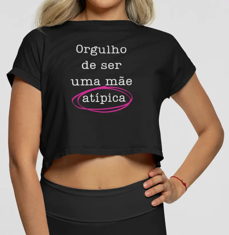 Orgulho De Ser Uma Mãe Atípica
