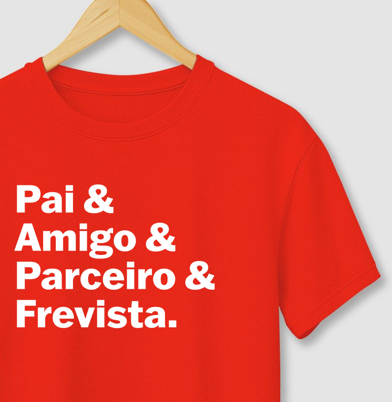 Camiseta Pai Frevista