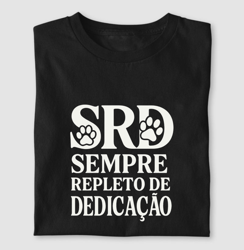 SRD: Sempre Repleto de Dedicação 🐾❤️