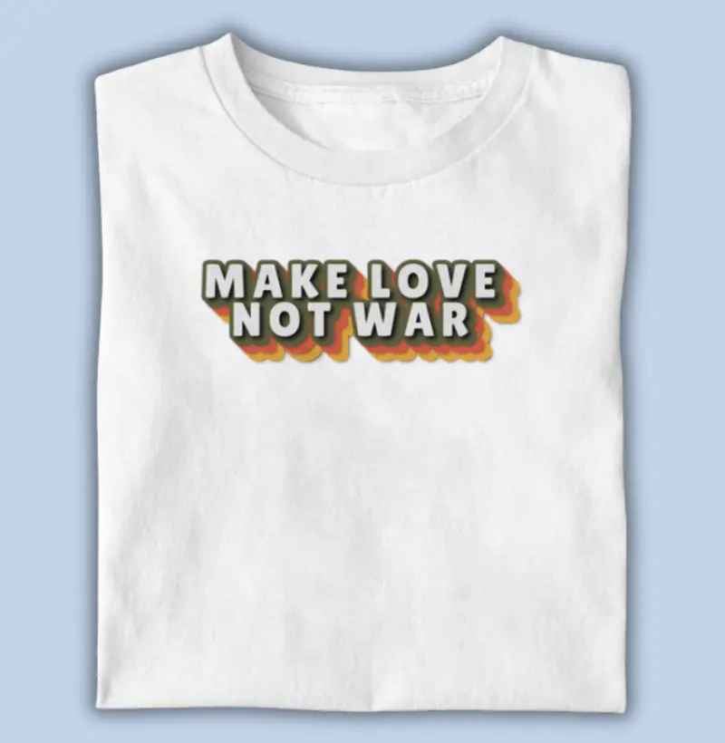 make love not war