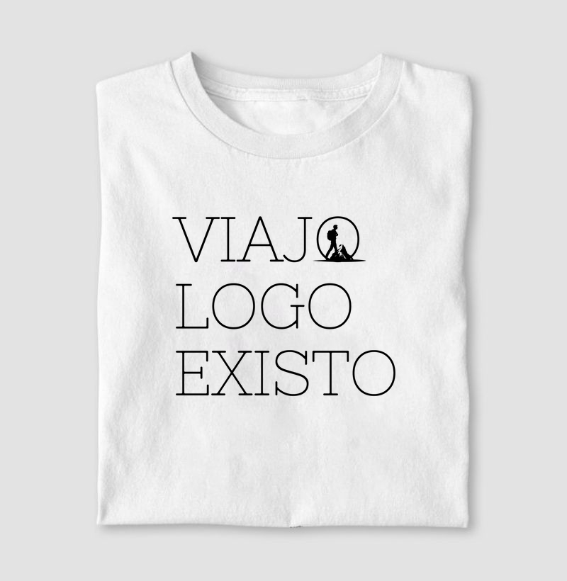 Camiseta Algodao - Viajo, Logo Existo