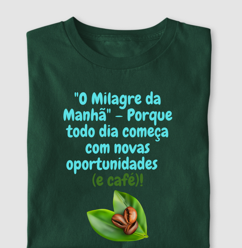 O Milagre da Manhã