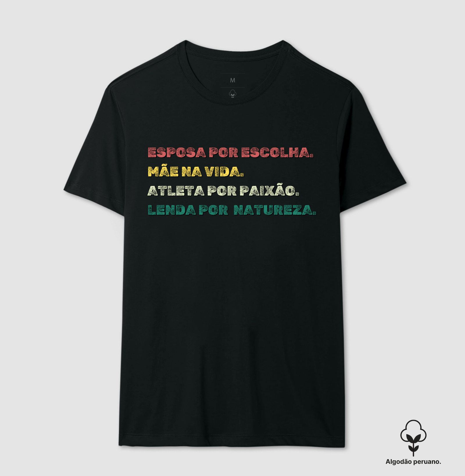 Estampa Mãe - Lenda por Natureza