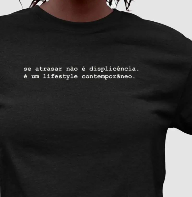 se atrasar não é displicência