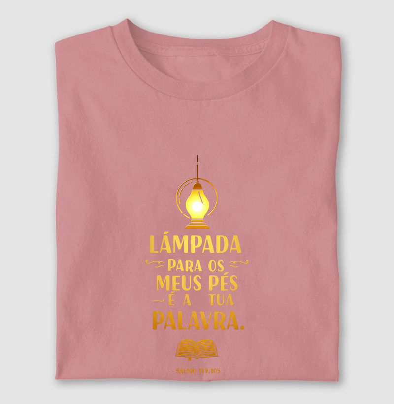 Lâmpada para meus pés é a Tua palavra