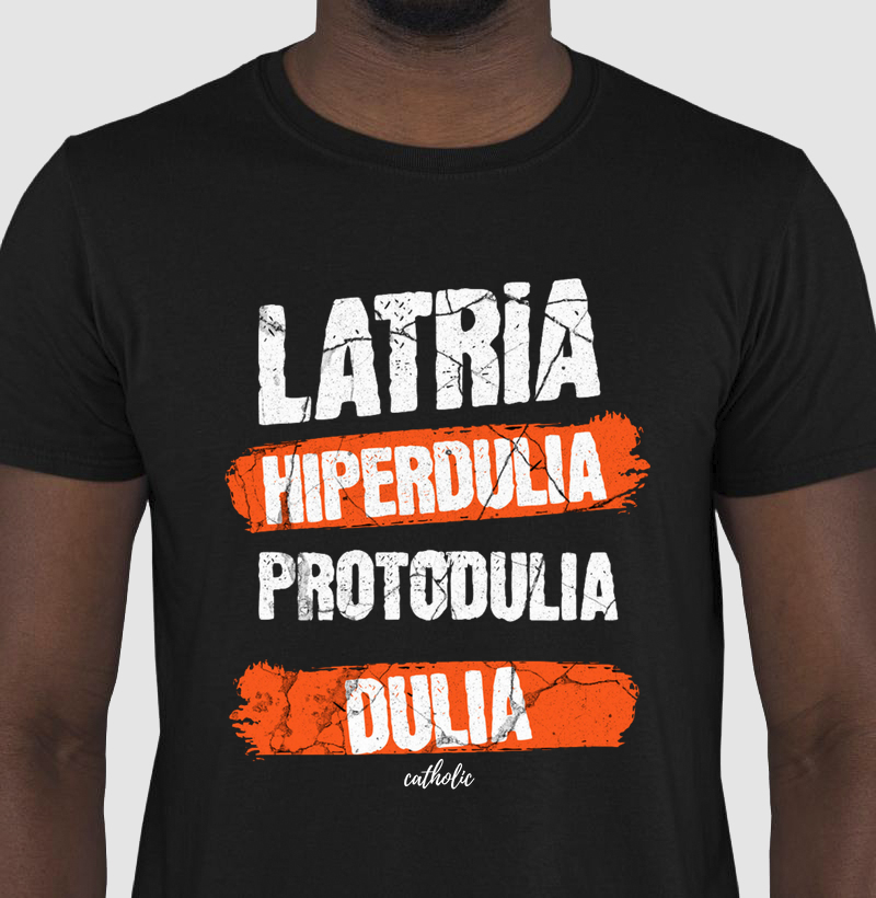 Latria, Dulia, Hiperdulia Protodulia.
