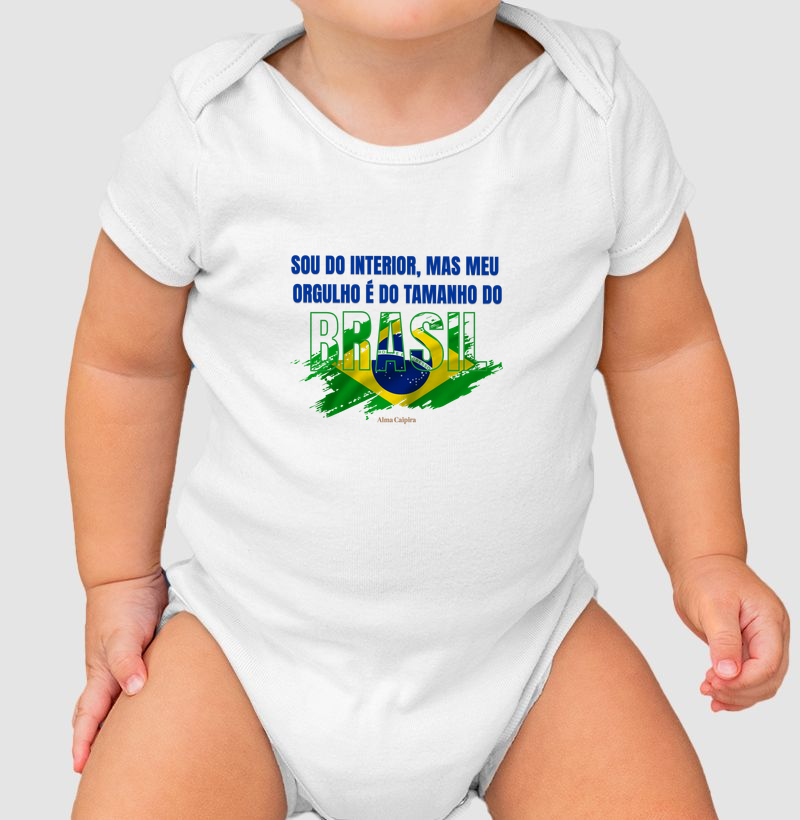 Sou do interior, mas meu orgulho é do tamanho do Brasil