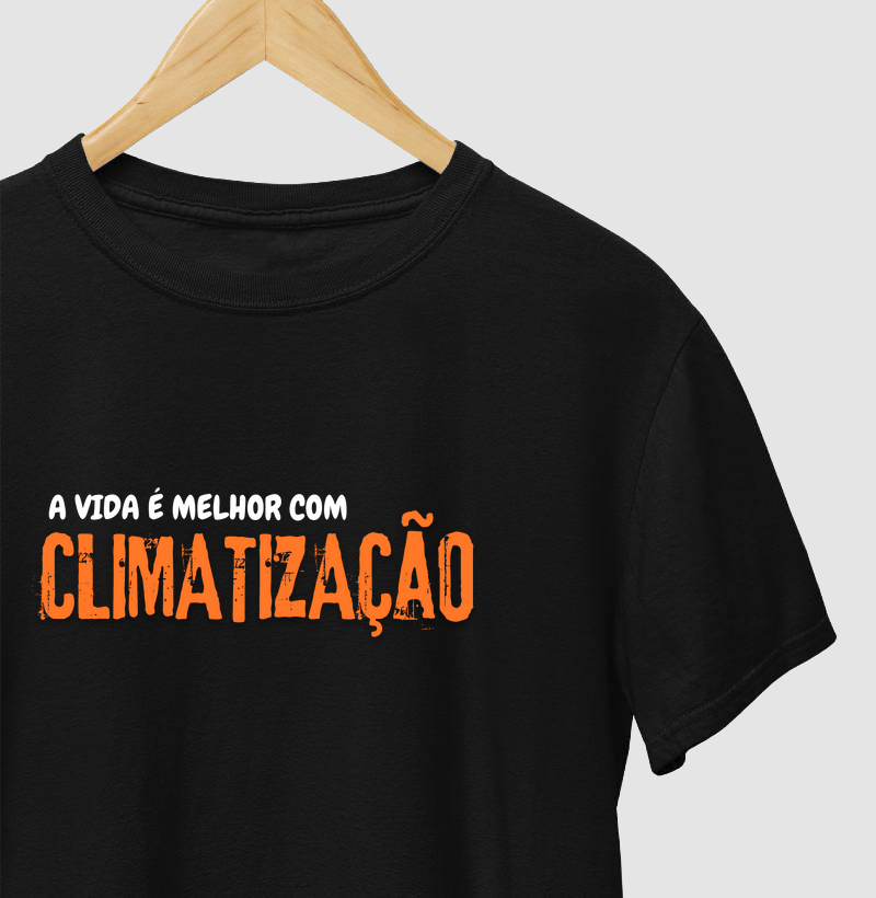 A Vida é Melhor com Climatização