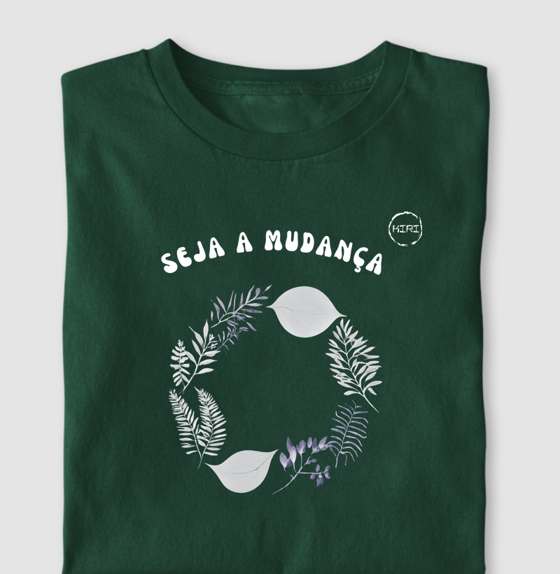Camiseta KIRI - Seja a Mudança - Min