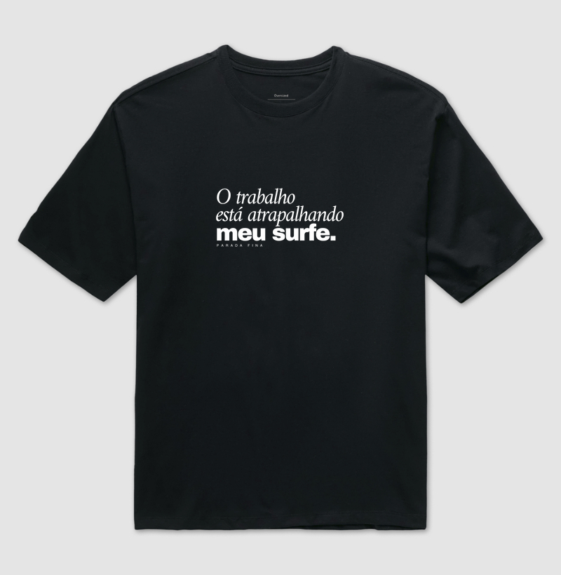 O trabalho está atrapalhando meu surfe