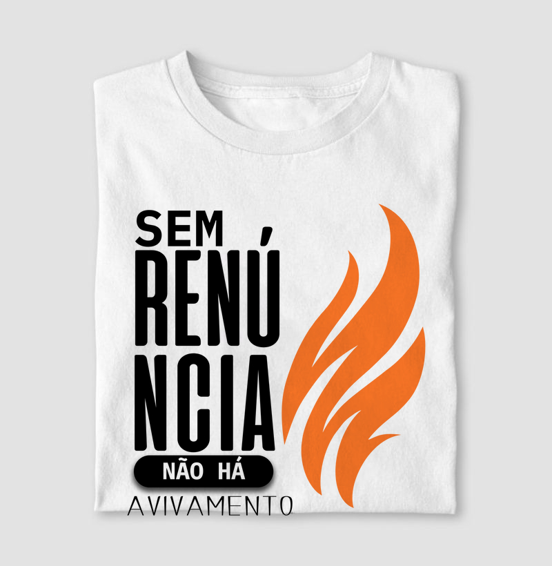 Camisa Branca Renuncia