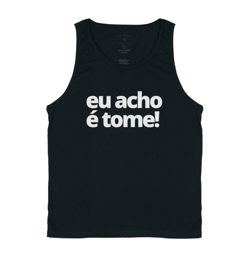Eu Acho é Tome!