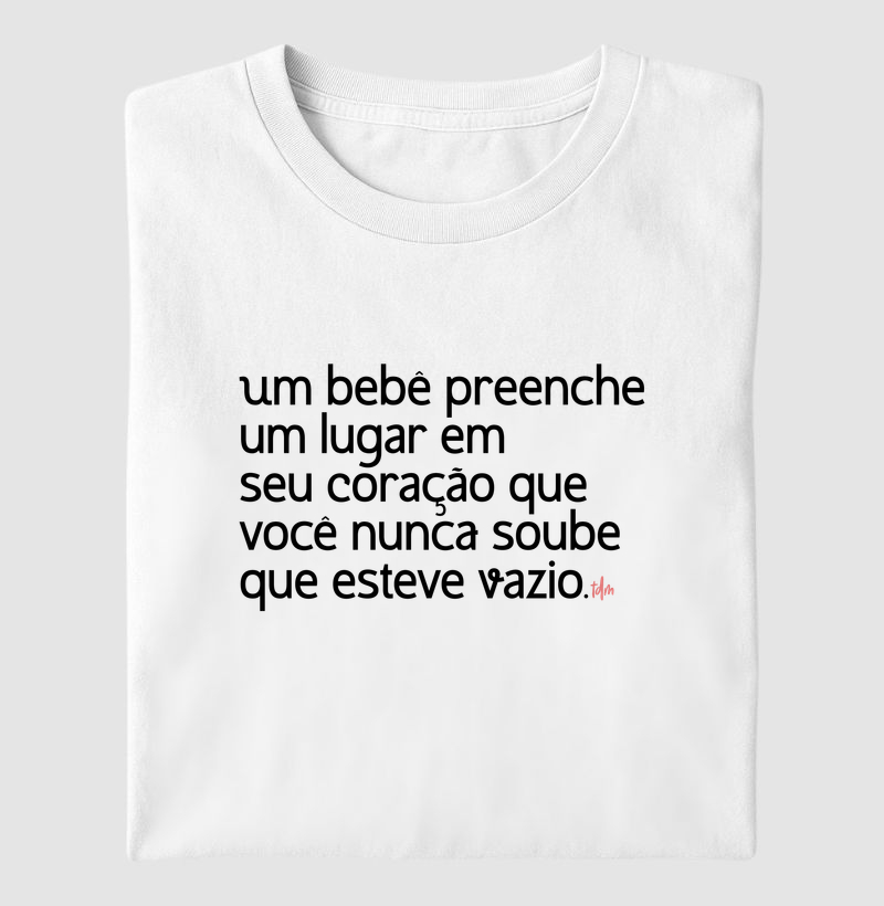 Um Bebê Preenche...