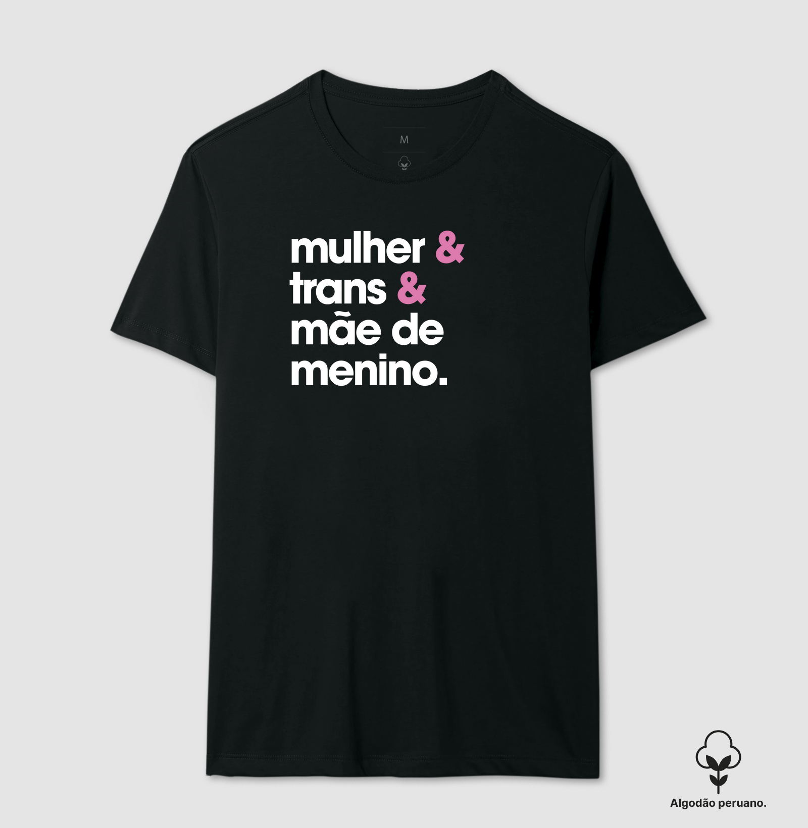 Mulher & Trans & Mãe de Menino