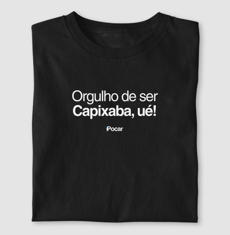 Orgulho de ser Capixaba, ué!