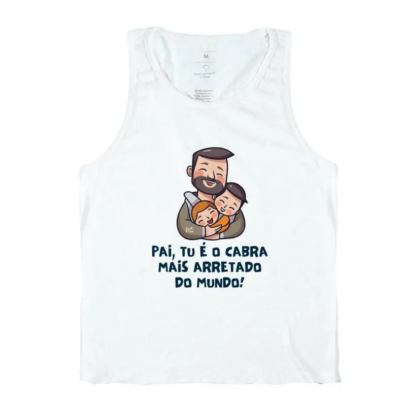 Pai, Tu É o Cabra Mais Arretado do Mundo!