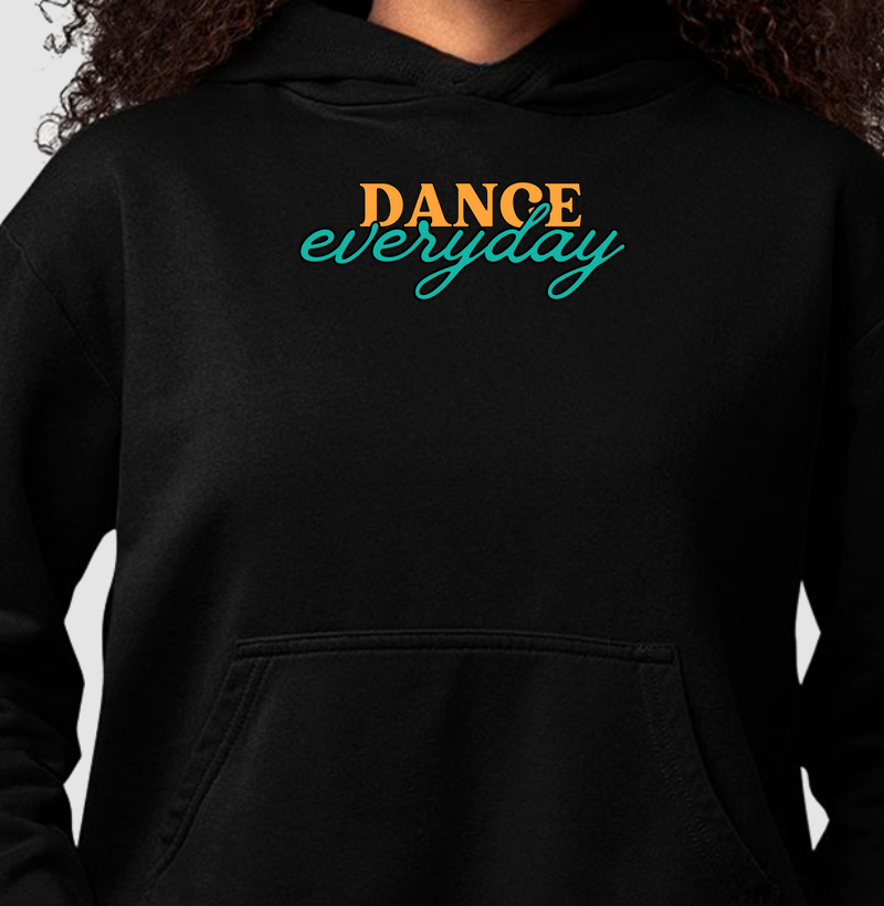 Dance everyday