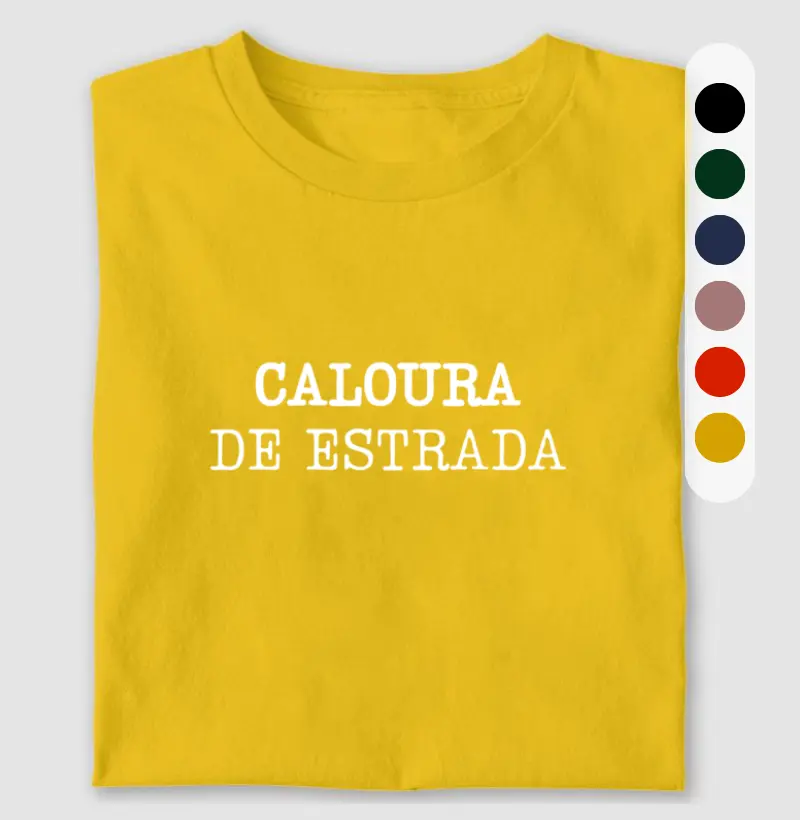 CALOURA de estrada