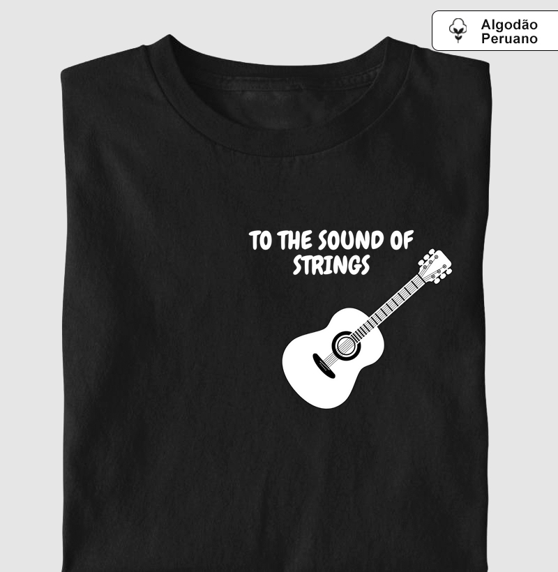 Camiseta Ao som das cordas 