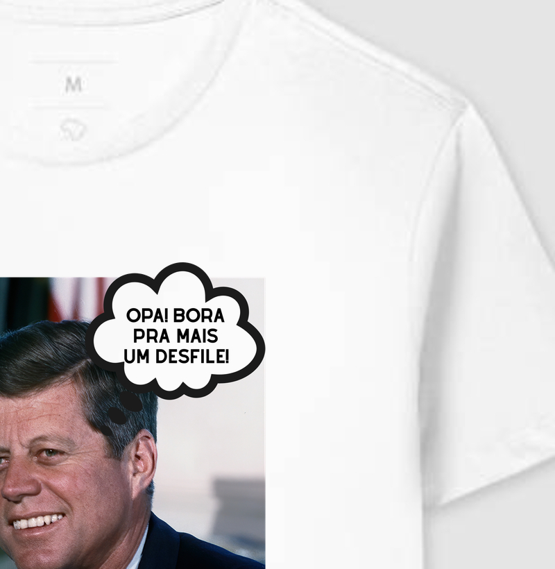 Opa! Bora pra mais um desfile! - John F. Kennedy