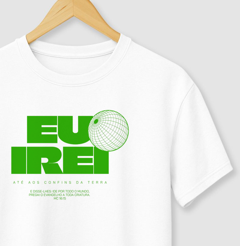 CAMISETA EU IREI