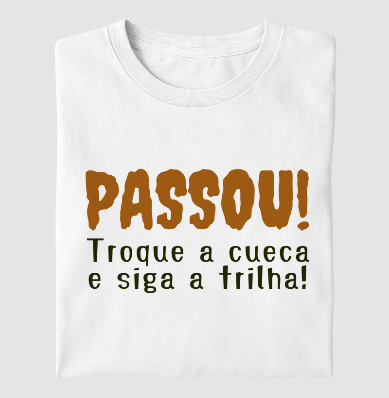 Troca a cueca e siga a trilha