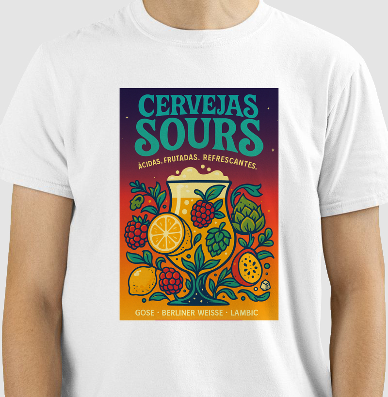 Camiseta Cervejas Sours – Ácidas, Frutadas e Refrescantes