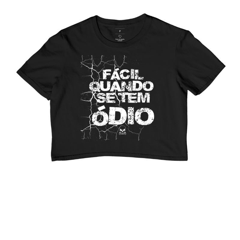 fácil quando se tem ódio 