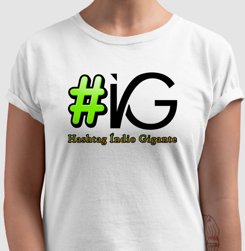 Camiseta Estampada Índio Gigante: #IG #Hashtag Índio Gigante -Moda Exclusiva para Criadores e simpatisantes da raça de galinhas Índio Gigante.