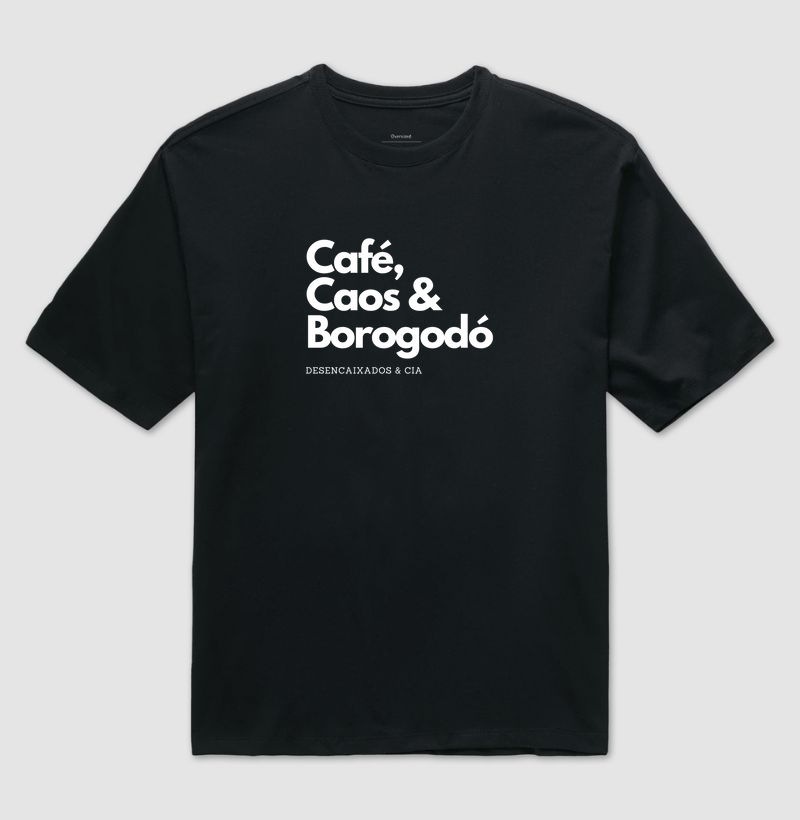 Café, Caos & Borogodó