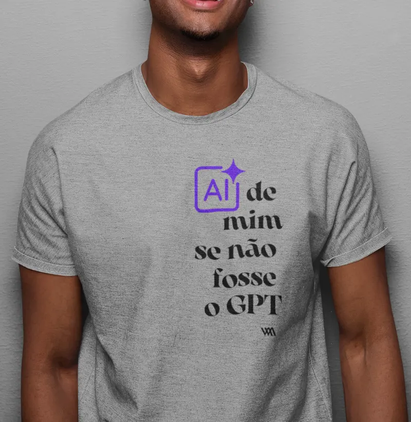 Ai de mim se não fosse o GPT