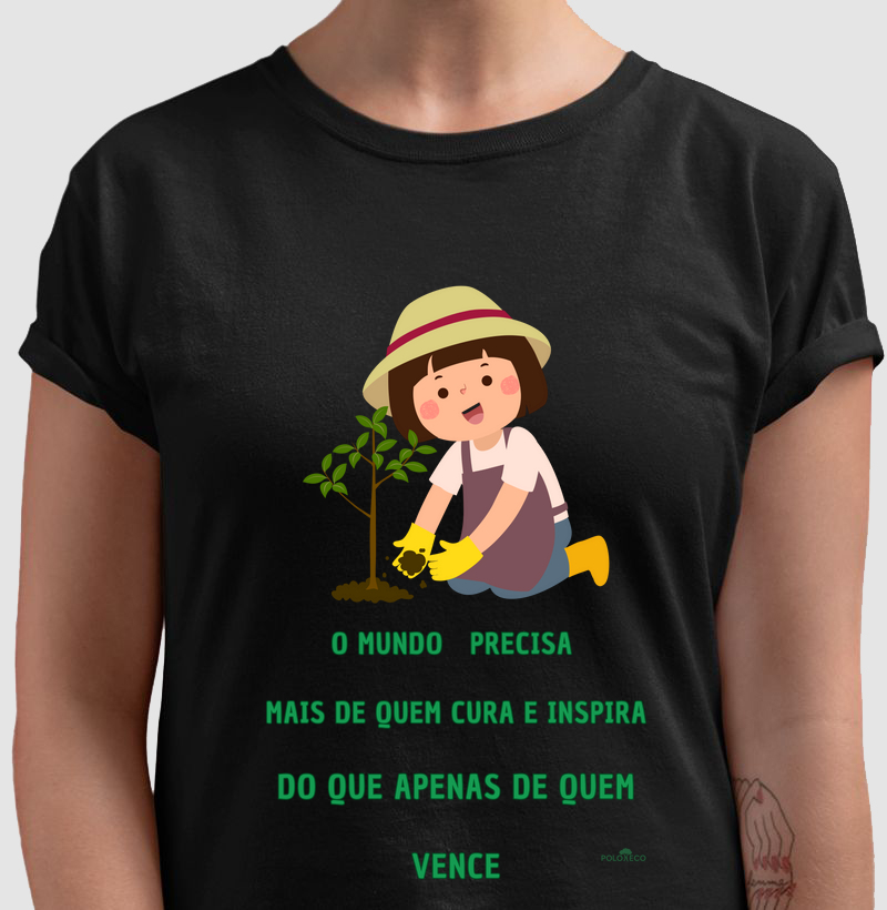 Camiseta o mundo precisa
