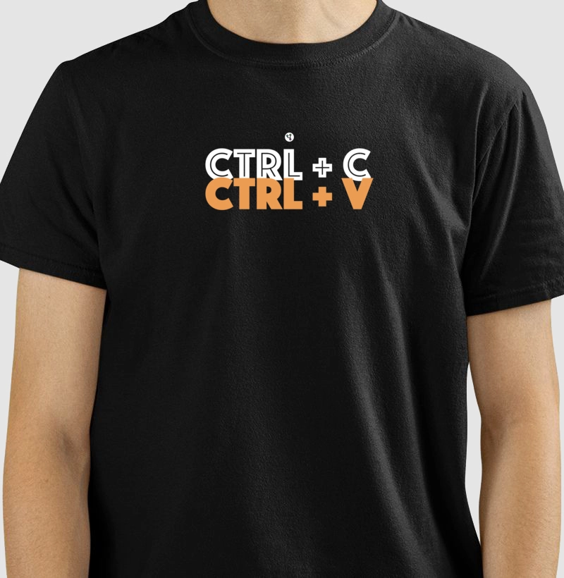 CTRL + C e CTRL + V