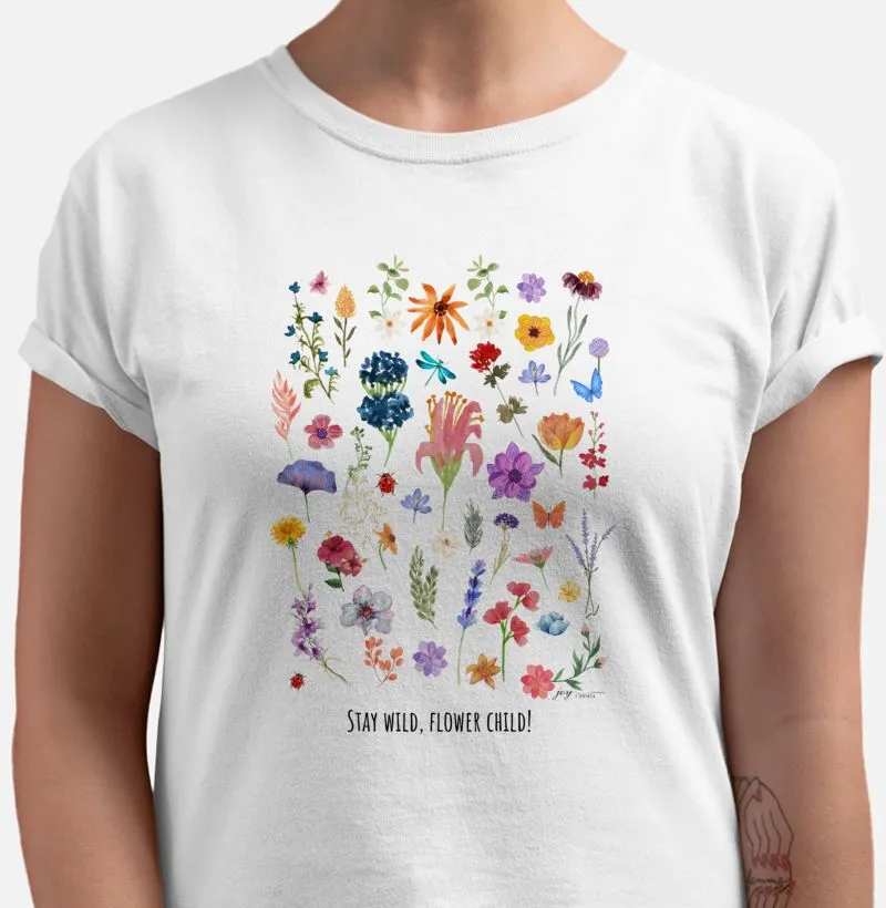 Coleção Divertidas - Stay wild, flower child!