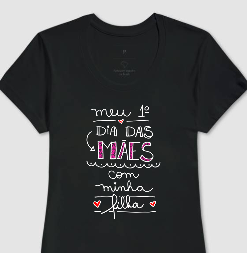 Meu 1º Dia das Mães (Filha - Versão 4)