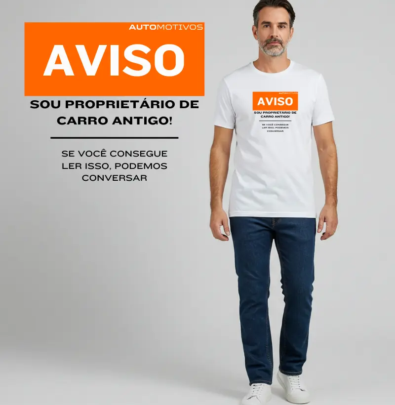 Aviso – Sou Proprietário de Carro Antigo! 