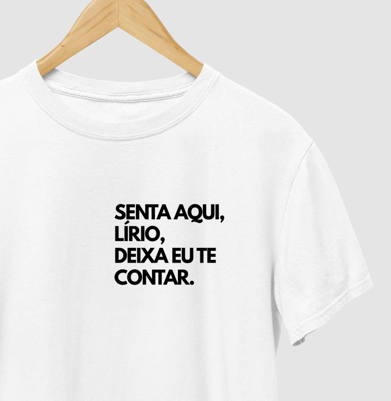 Senta aqui, Lírio.