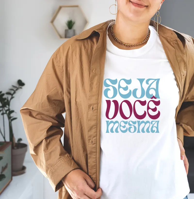 SEJA VOCÊ MESMA