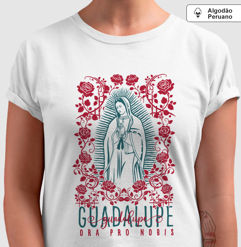 Guadalupe Ora Pro Nobis - Algodão Peruano