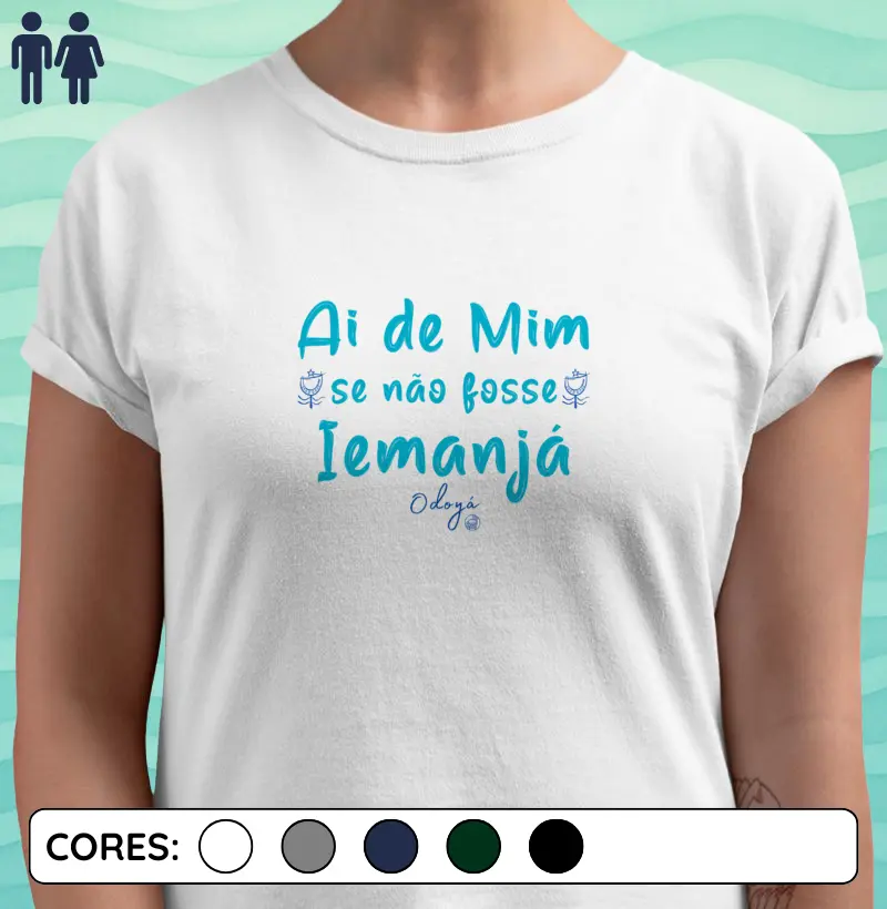 Ai de Mim se não fosse Iemanjá