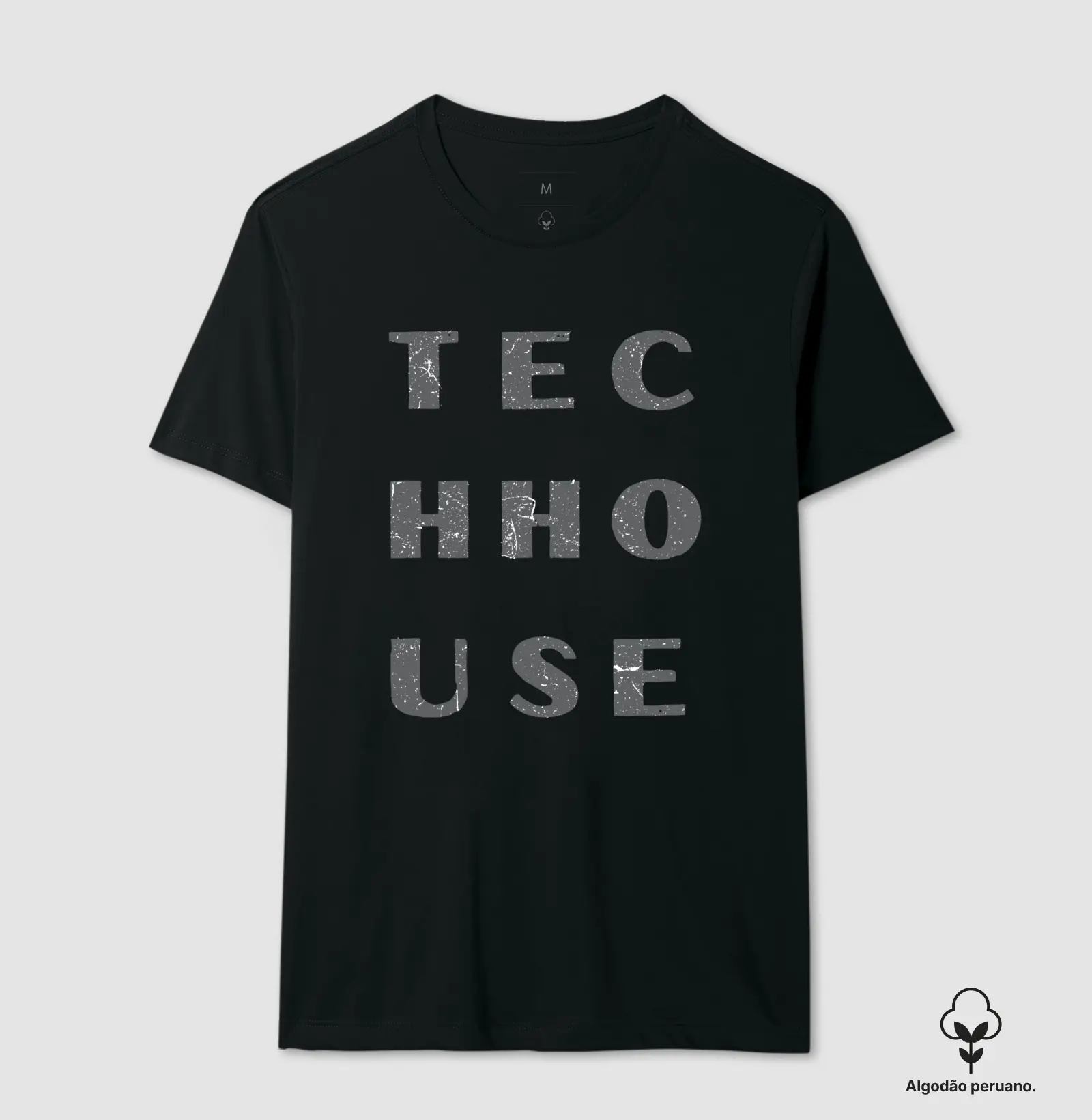 Tech House Addiction (algodão peruano)