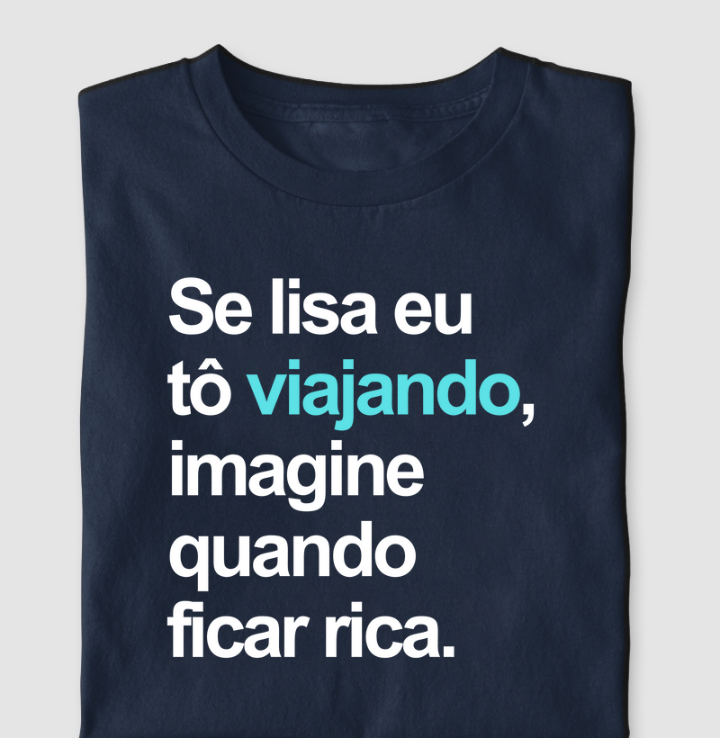 Imagine quando ficar rica