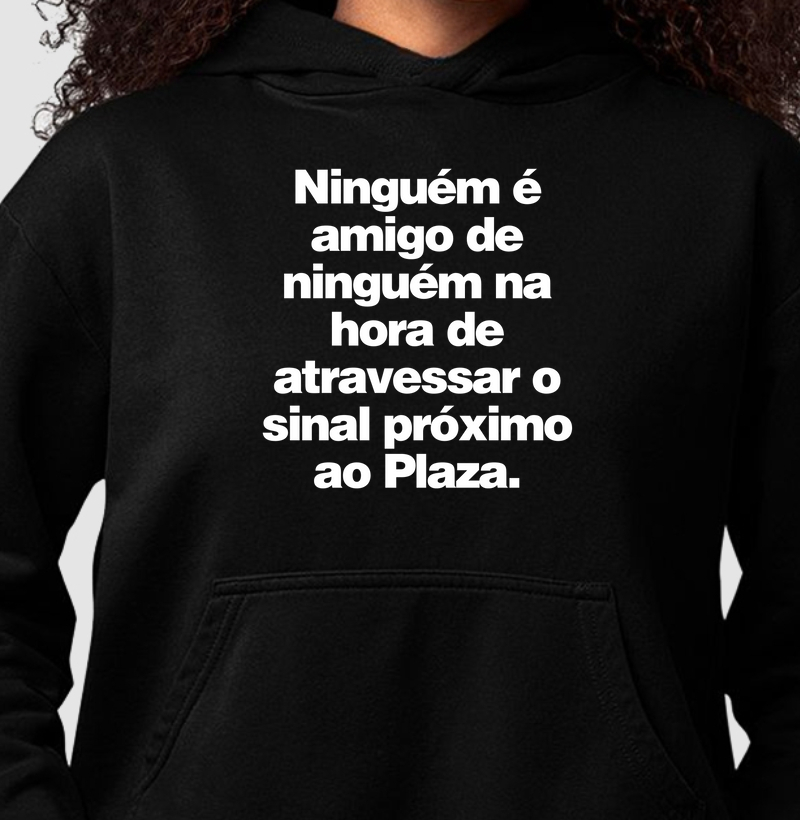 Ninguém é amigo de ninguém