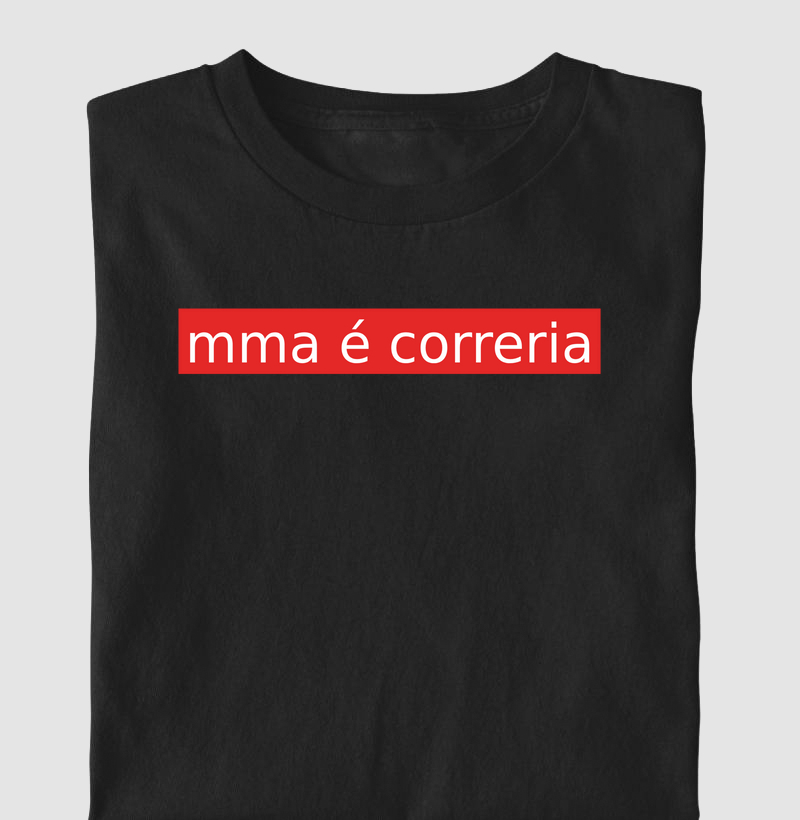 MMA é correria, se for pensar joga xadrez 