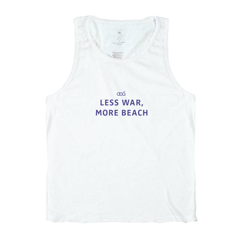 LESS WAR MORE BEACH AZL