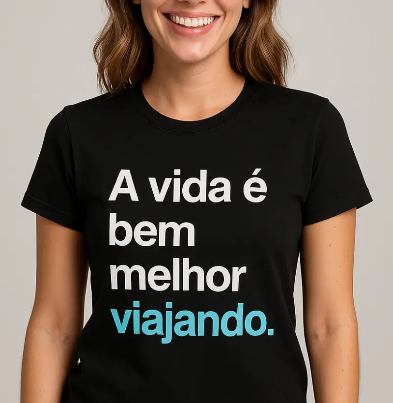 A vida é bem melhor viajando