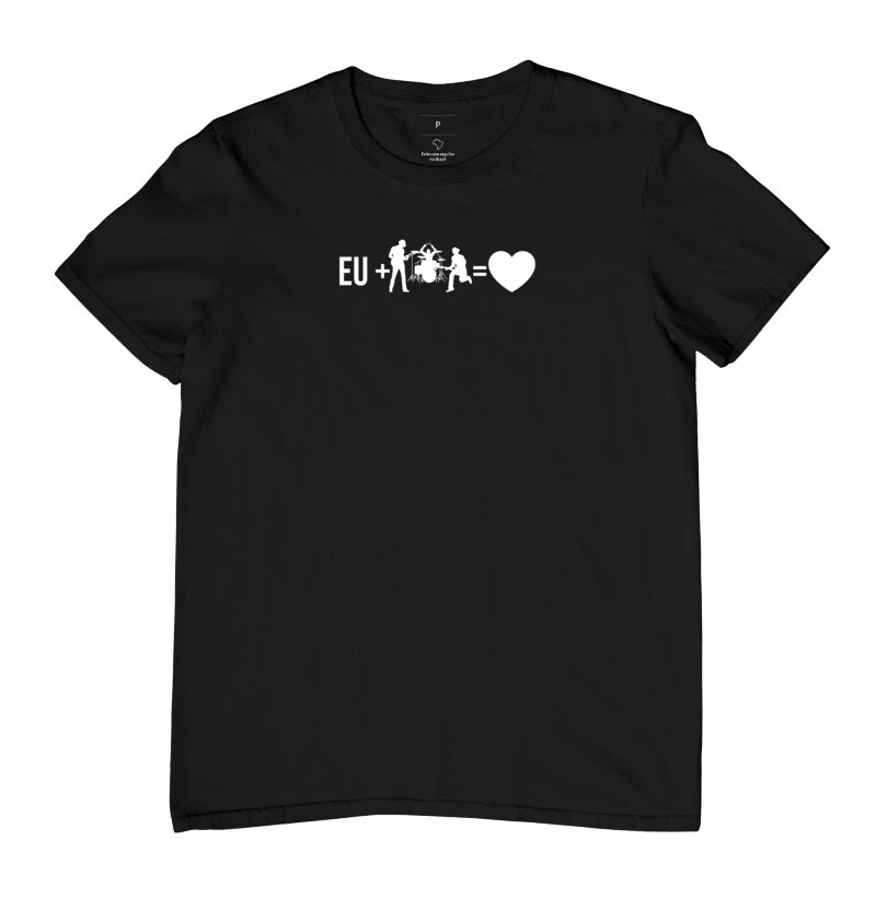 CAMISETA EU +BANDA=CORAÇÃO