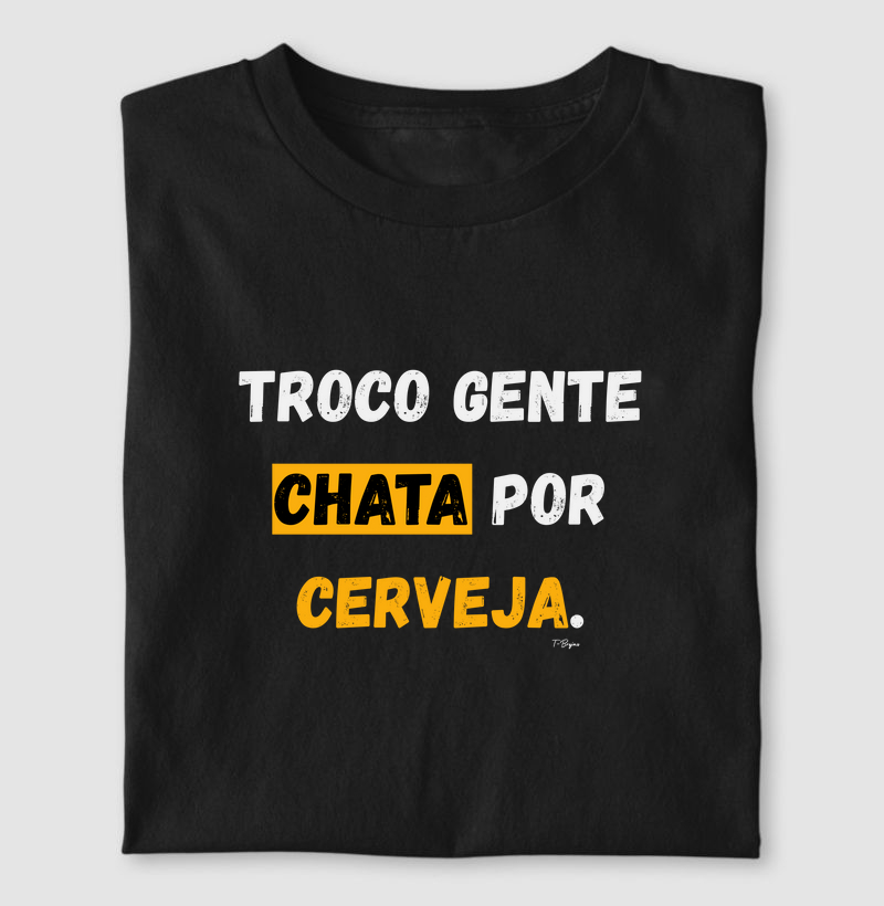 Troco gente chata por cerveja