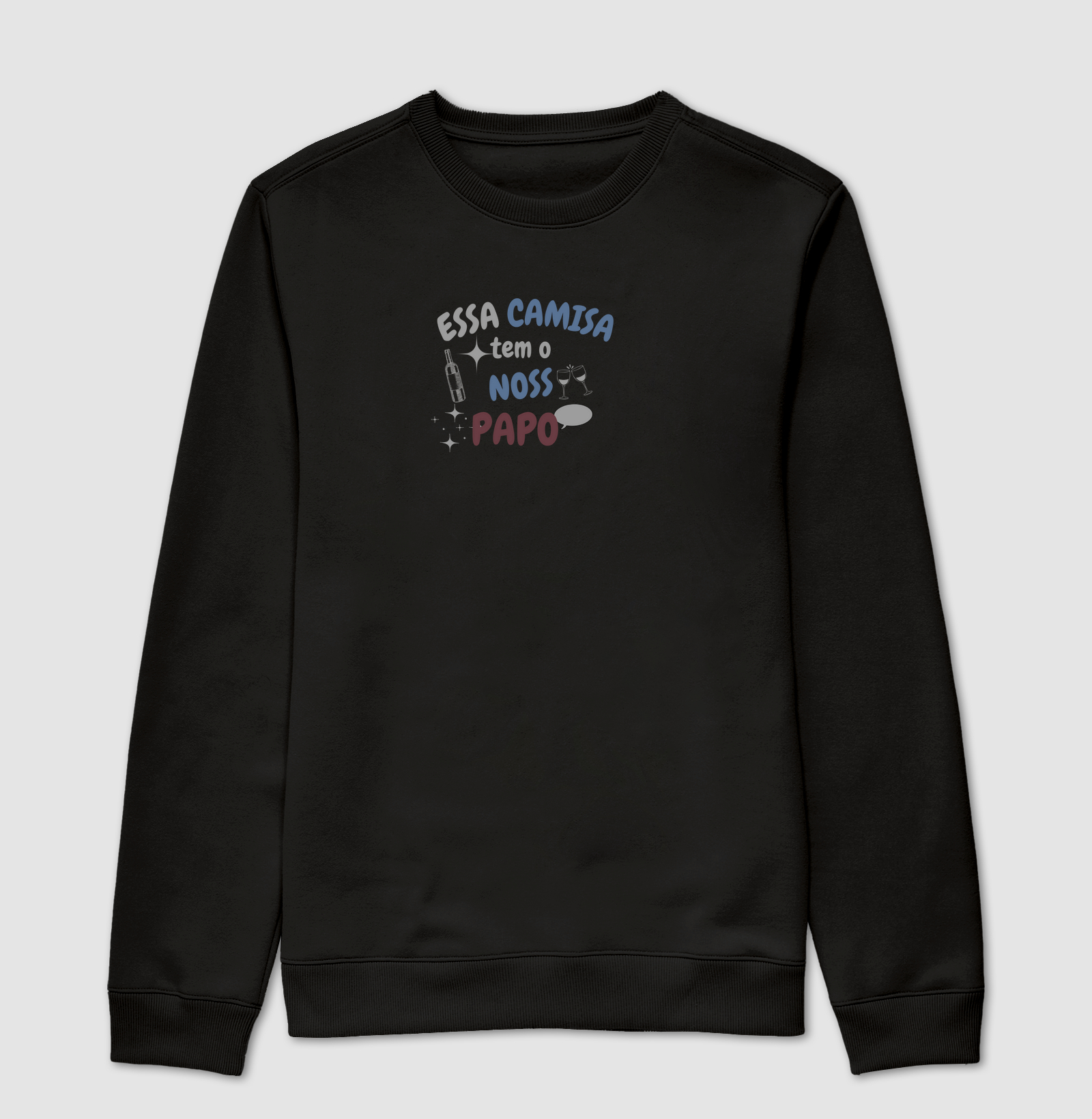 Essa camisa tem o nosso papo.